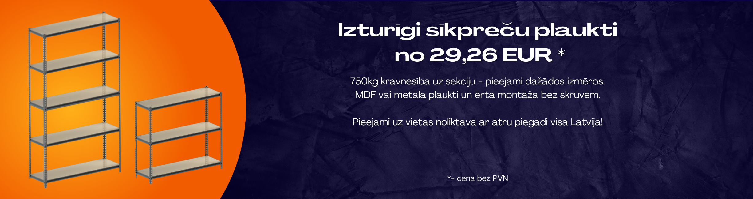 Izturīgi sīkpreču plaukti